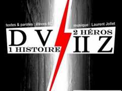 Foto DV2Z - 1 histoire 2 héros !
