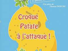 photo de Croque Patate à l'attaque 