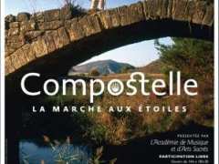 photo de Compostelle : la marche aux étoiles