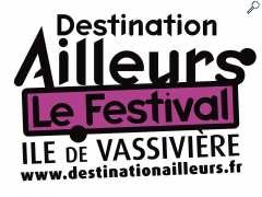 Foto Destination Ailleurs le Festival