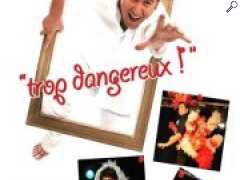 фотография de Yunik dans "Trop dangereux"