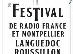 Foto Festival de Radio France Montpellier et Languedoc Roussillon