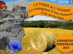 picture of Exposition "La Terre et l'Homme: conjugaison d'une ressource et d'un savoir-faire"